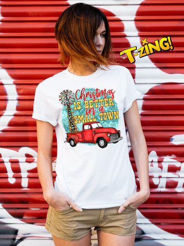 Christmas is better in a small town  t shirt