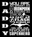 Daddy You Are Our Favourite Super Hero